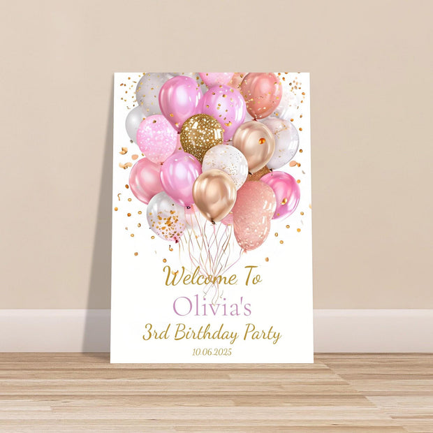 Personalised Birthday Party Welcome Sign | Foam Board Poster | Custom Name, Age & Date | Pink and Gold Balloon Decor | Kids Party Signage