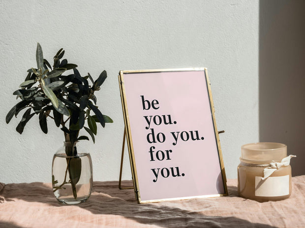 Minimalist Quote Wall Art | Be You Do You For You | Pink Digital Download | Self Love Printable Poster | Motivational Print | Affirmation
