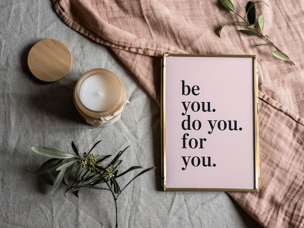 Minimalist Quote Wall Art | Be You Do You For You | Pink Digital Download | Self Love Printable Poster | Motivational Print | Affirmation